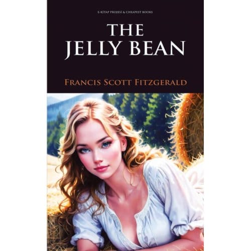 The Jelly Bean - Francis Scott Fitzgerald
