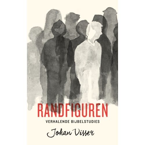 Randfiguren - Johan Visser
