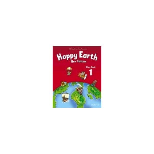 Happy Earth: 1 New Edition: Class Book - Bowler, Bill