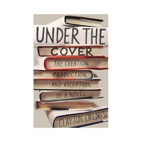 Under The Cover - Clayton Childress
