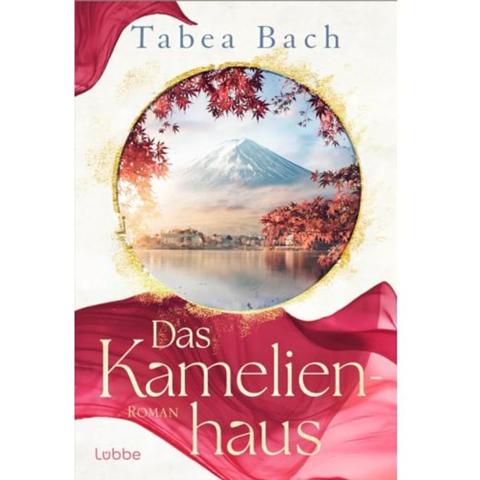 Das Kamelienhaus - Tabea Bach