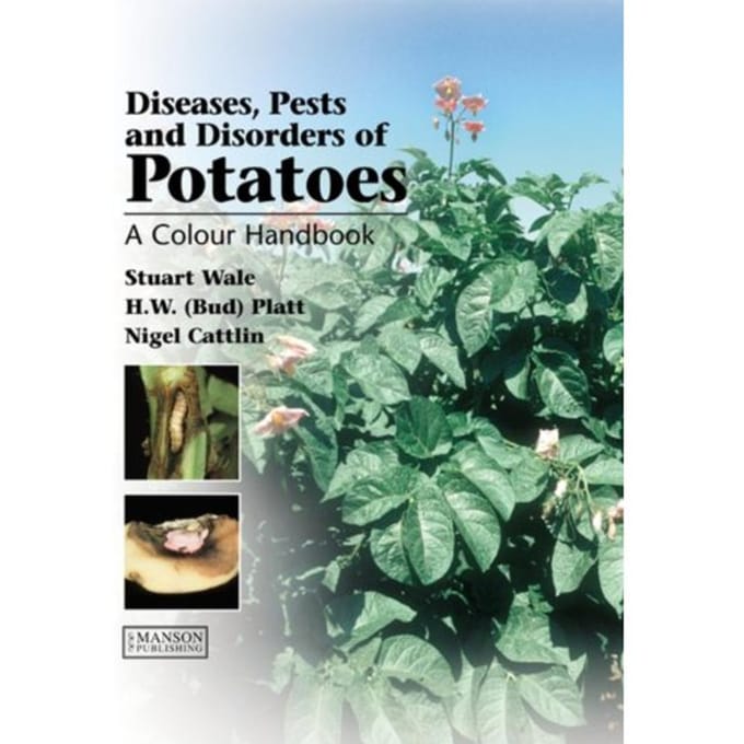 Pests And Diseases Of Potatoes - Wale, S.