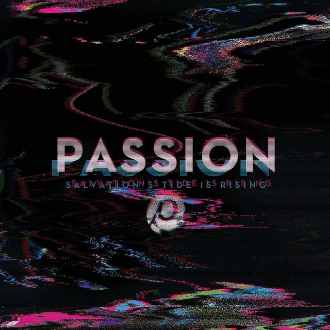 Various Artists - Passion: Salvation's Tide Is Rising (CD)