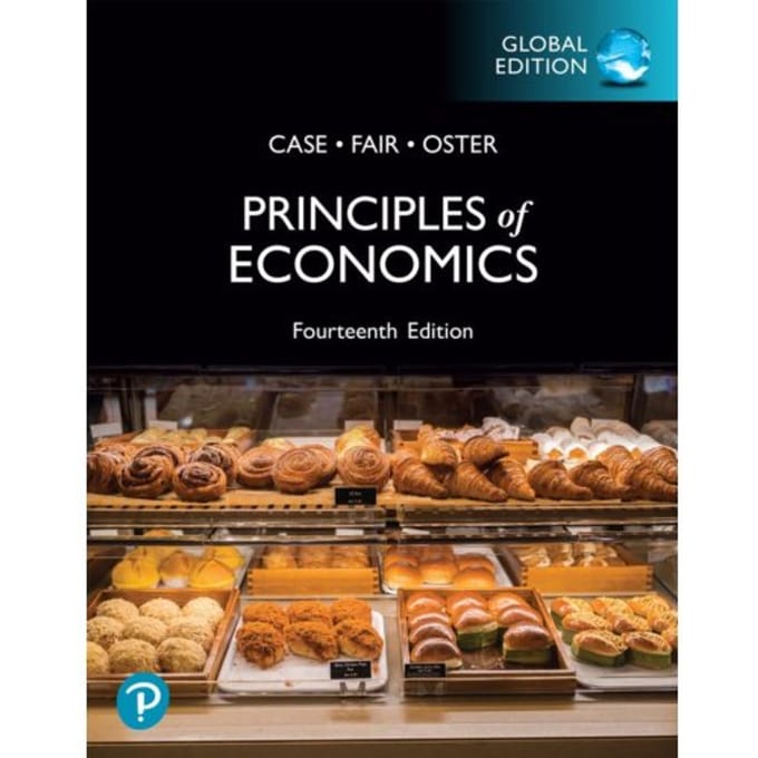 Principles Of Economics, Global Edition - Karl Case