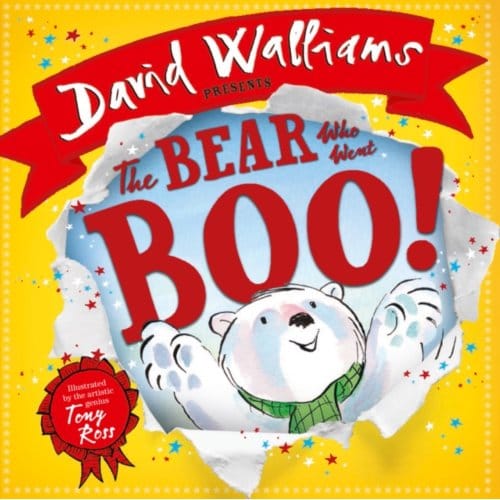 The Bear Who Went Boo! - David Walliams