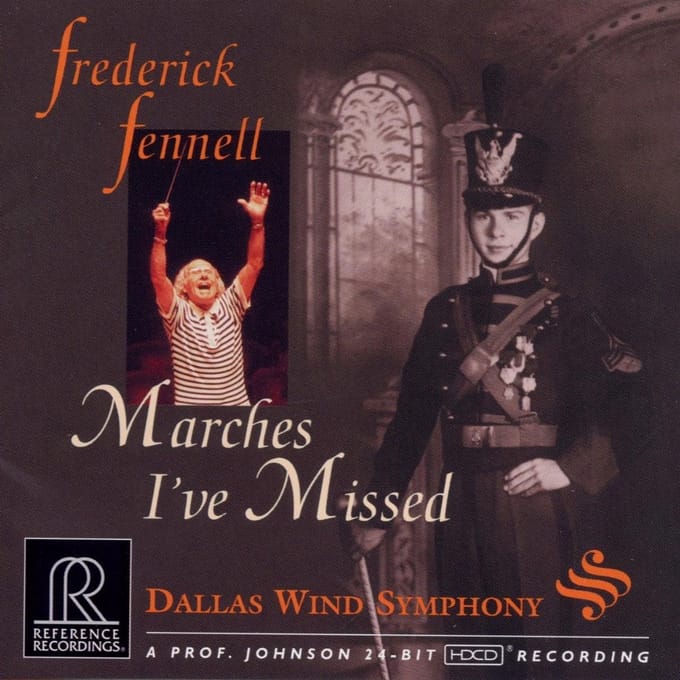 Dallas Wind Symphony & Frederick Fennell - Marches I've Missed (CD)