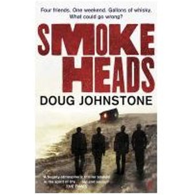 Smokeheads - Doug Johnstone