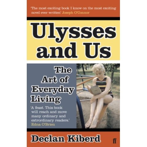 Ulysses And Us - Declan Kiberd