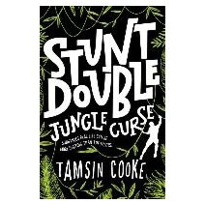 Stunt Double: Jungle Curse - Tamsin Cooke