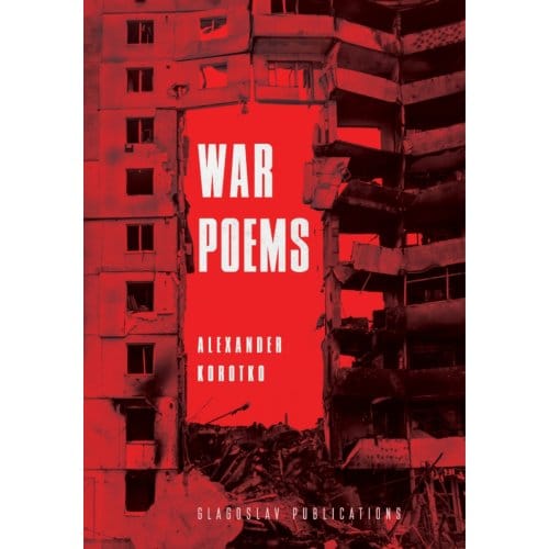 War Poems - Alexander Korotko