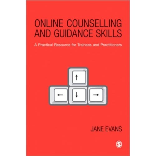 Online Counselling And Guidance Skills - Jane Evans