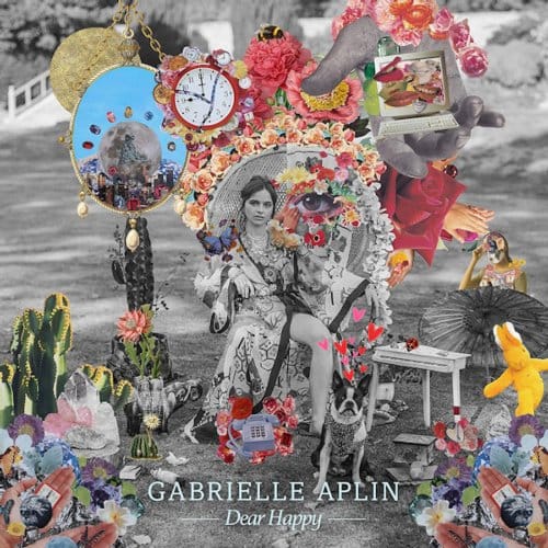 Dear Happy - Gabrielle Aplin