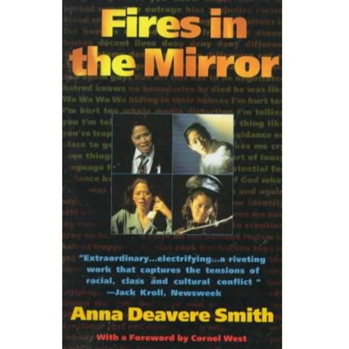 Fires In The Mirror - Anna Deavere Smith
