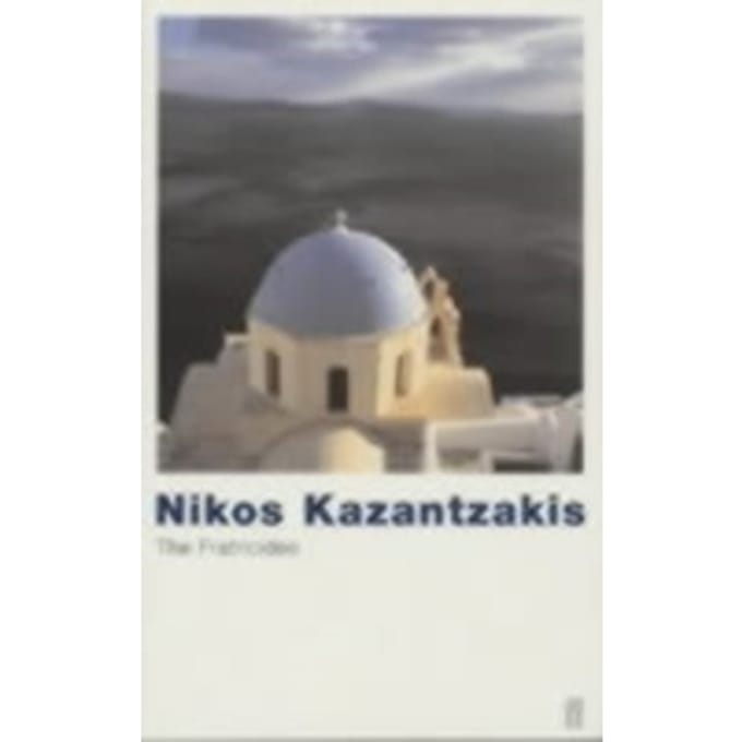 The Fratricides - Nikos Kazantzakis