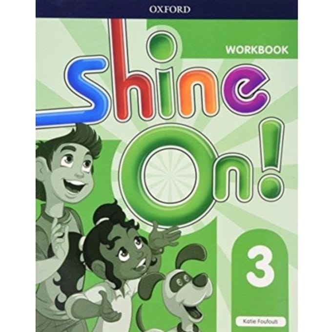 Shine On!: Level 3: Workbook - Shine On! - Foufouti, Kate