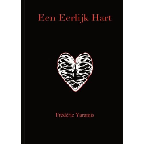 Een Eerlijk Hart - Frédéric Yaramis