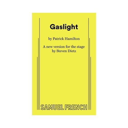 Gaslight - Steven Dietz