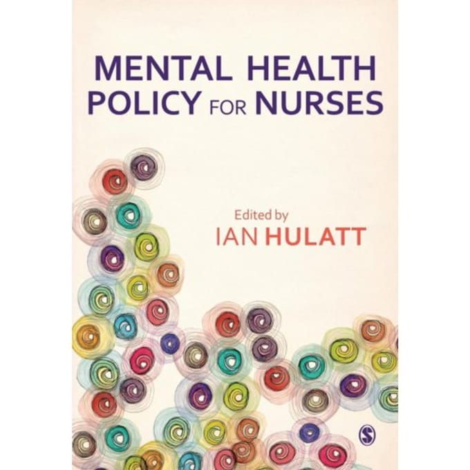 Mental Health Policy For Nurses - Hulatt