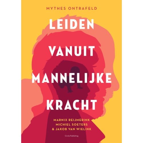 Leiden Vanuit Mannelijke Kracht - Marnix Reijmerink