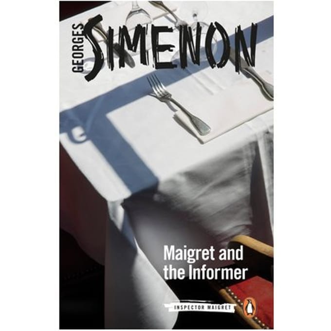 Maigret And The Informer - Inspector Maigret - Georges Simenon