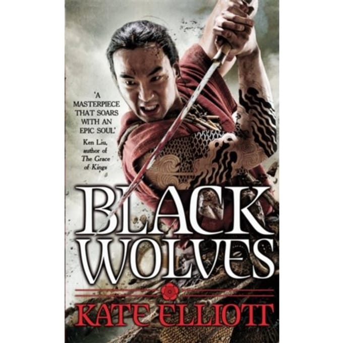 Black Wolves - Kate Elliott