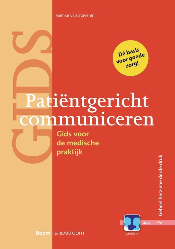 Patiëntgericht Communiceren - Remke van Staveren