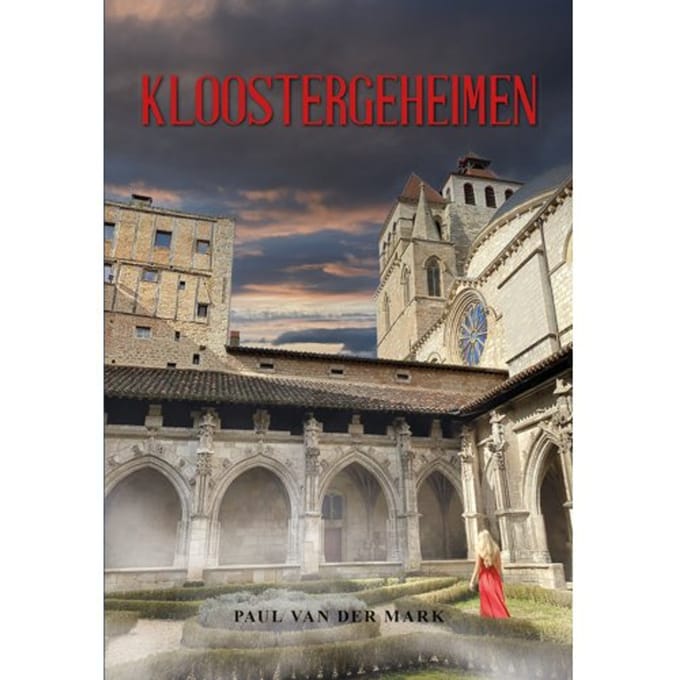 Kloostergeheimen - Paul van der Mark