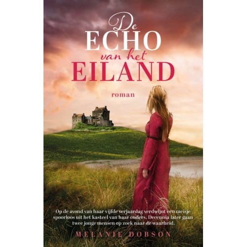 De Echo Van Het Eiland - Melanie Dobson