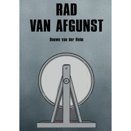 Rad Van Afgunst - Douwe van der Helm