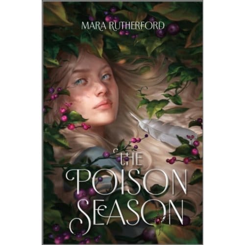 The Poison Season - Mara Rutherford
