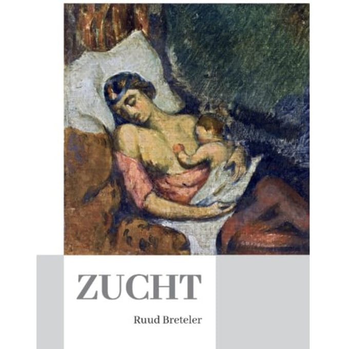 Zucht - Ruud Breteler