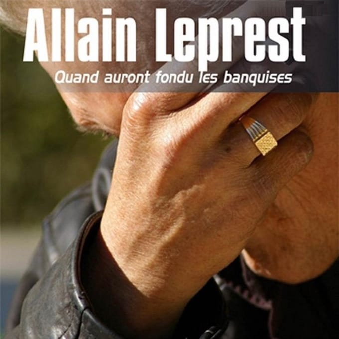Allain Leprest - Quand Auront Fondu Les Banquises (CD)