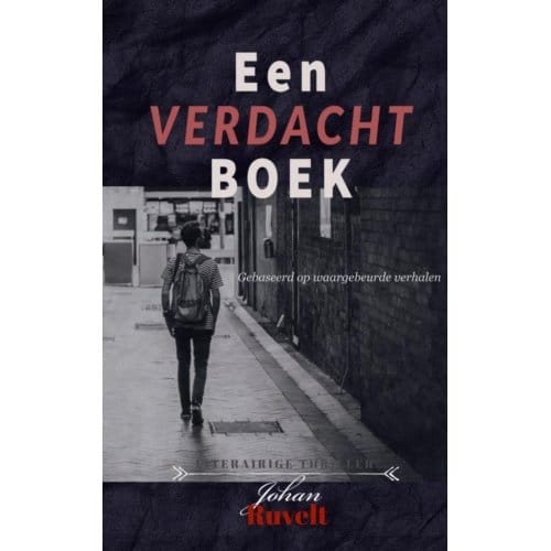 Een Verdacht Boek - Johan Ruvelt