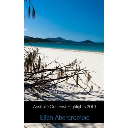 Australië Oostkust Highlights 2014 - Ellen Abercrombie