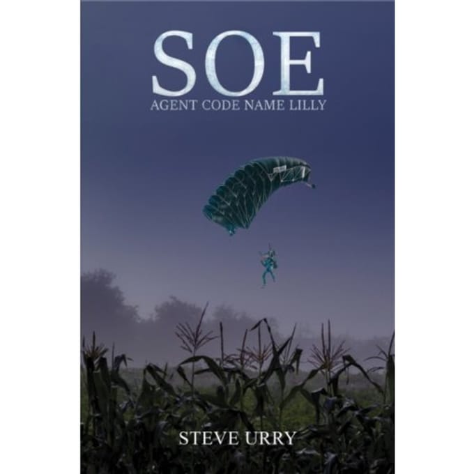 Soe Agent Code Name Lilly - Steve Urry