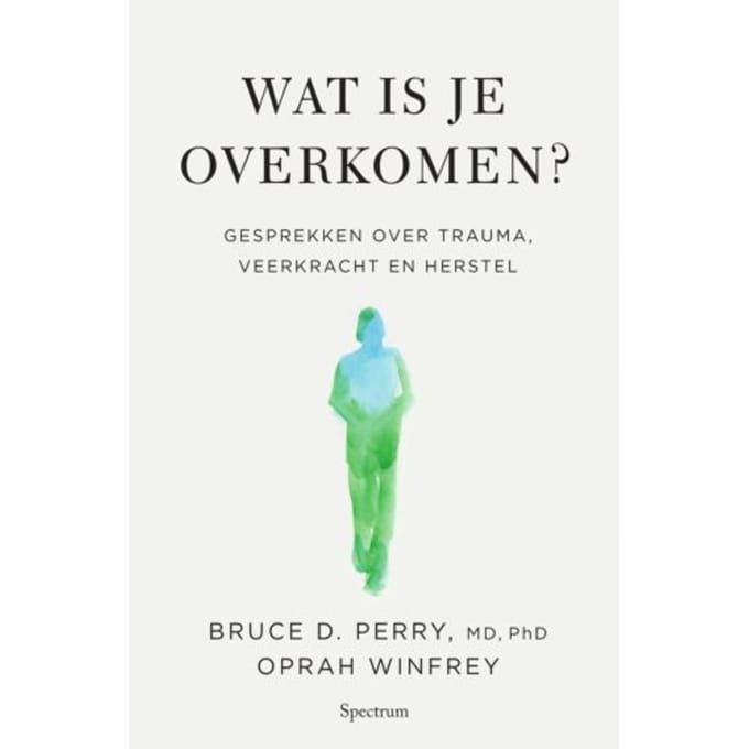 Wat Is Je Overkomen? - Oprah Winfrey