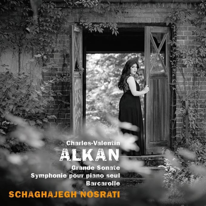 Charles-Valentin Alkan: Grande Sonate & Symphonie Pour Piano Solo & Barcarolle