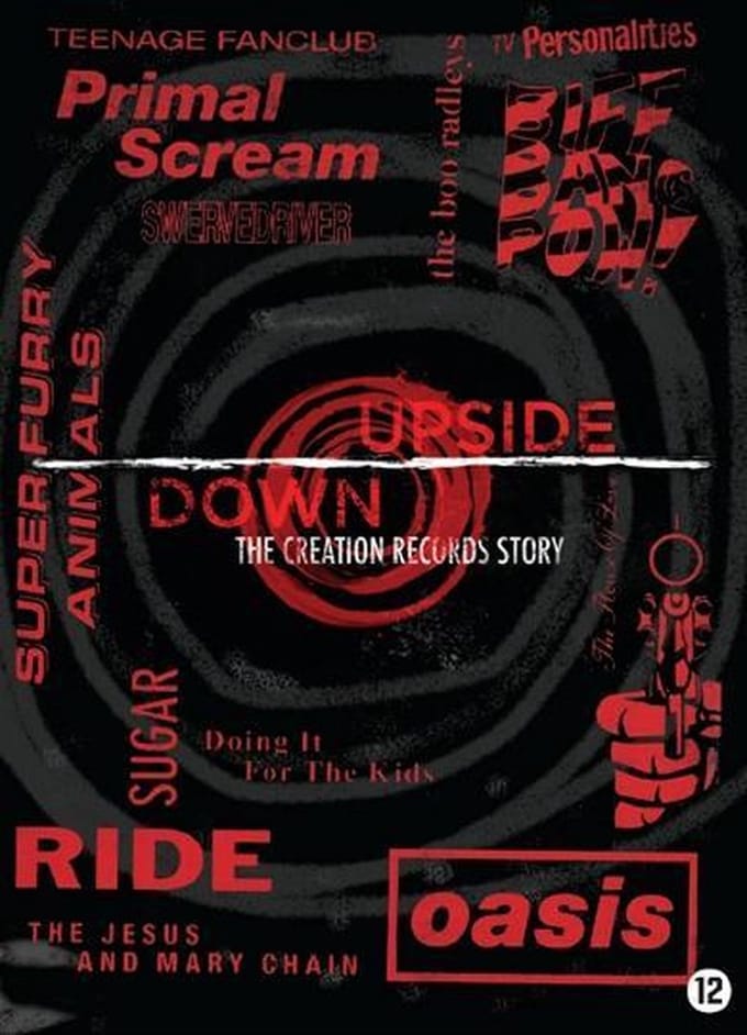Upside Down: The Creation Records Story