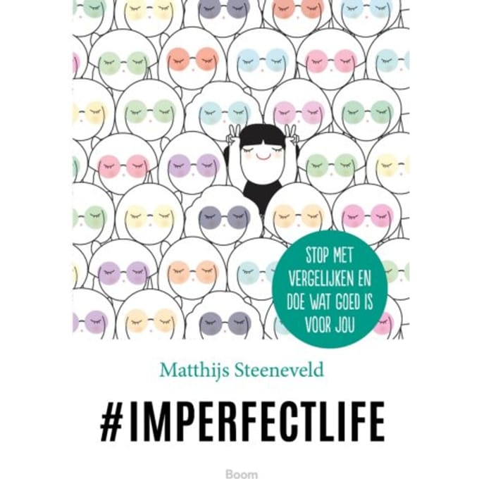#imperfectlife - Matthijs Steeneveld