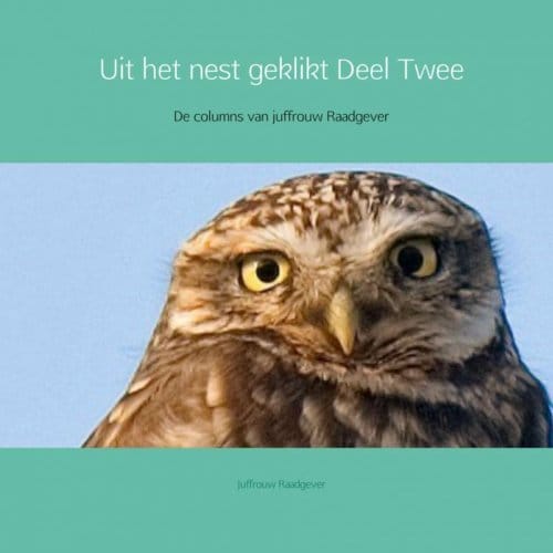 Uit Het Nest Geklikt Deel Twee - Juffrouw Raadgever