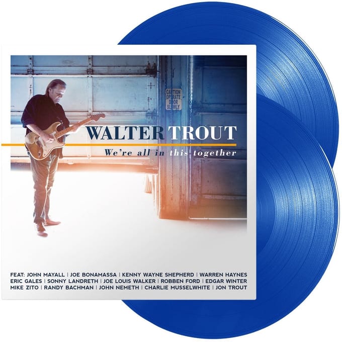 We're All In This Together - Walter Trout