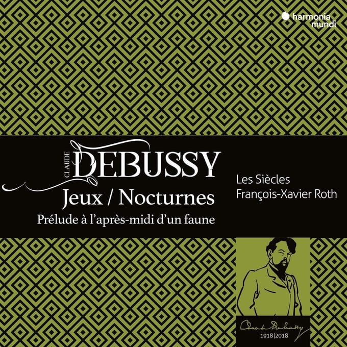 Les Siècles & François-Xavier Roth - Debussy: Jeux / Nocturnes, Prélude À L'Après-Midi D'Un Faune (CD)