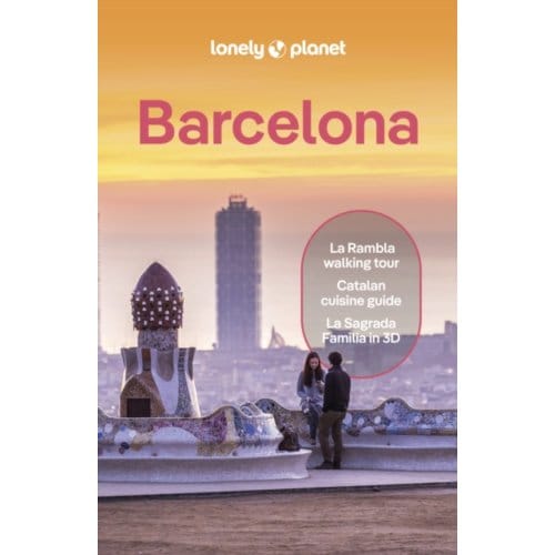 Lonely Planet Barcelona - Lonely Planet City Guide