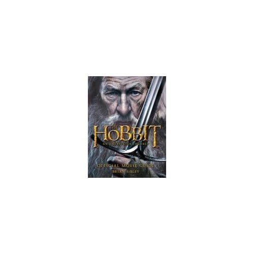 Hobbit Unexpect Journ Offi Movie Gde - brian sibley
