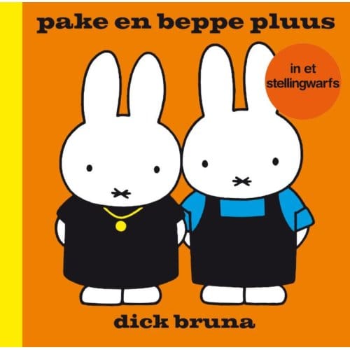 Pake En Beppe Pluus In Et Stellingwarfs - Dick Bruna