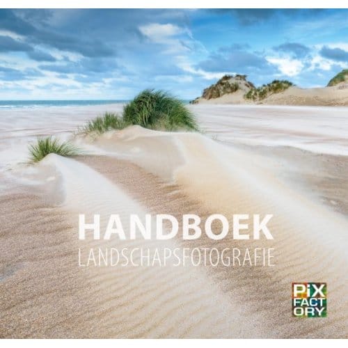 Handboek Landschapsfotografie - Handboeken Natuurfotografie