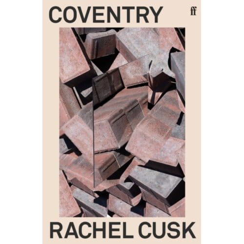Coventry - Rachel Cusk