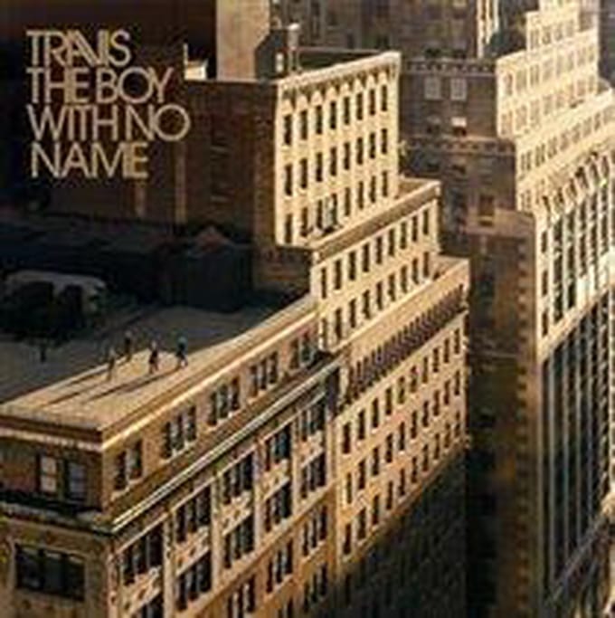 Travis - Boy With No Name