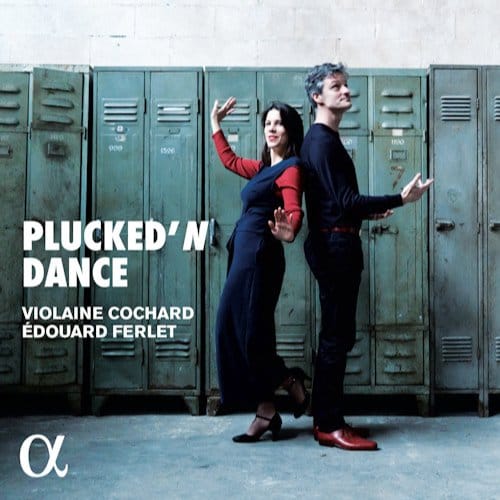 Violaine Cochard & Edouard Ferlet - Plucked'n Dance (CD)