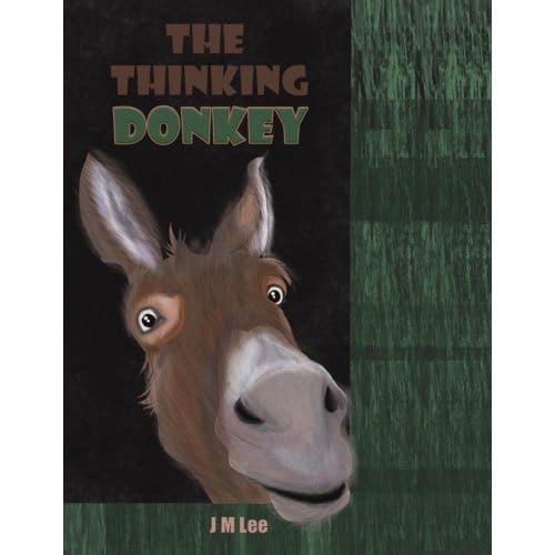 The Thinking Donkey - J M Lee